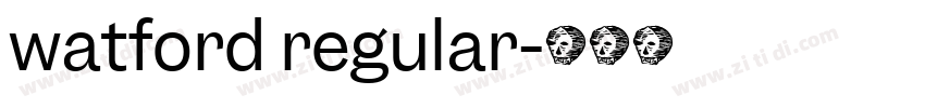 watford regular字体转换